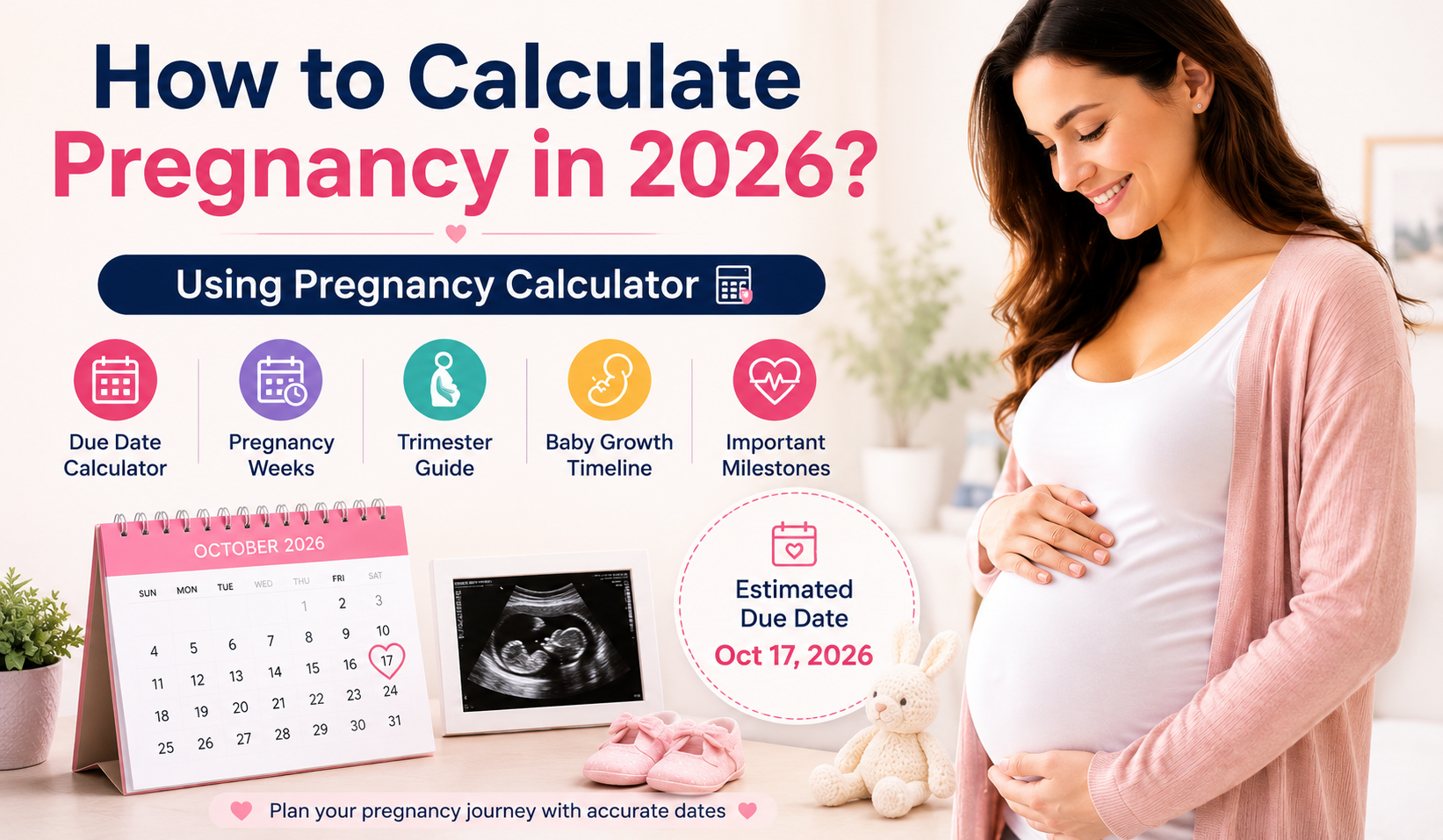 Pregnant woman using pregnancy calculator to check due date and baby growth timeline in 2026